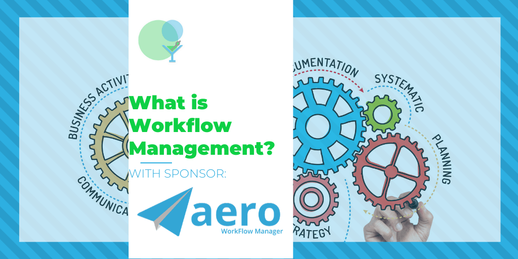 What is Workflow Management?