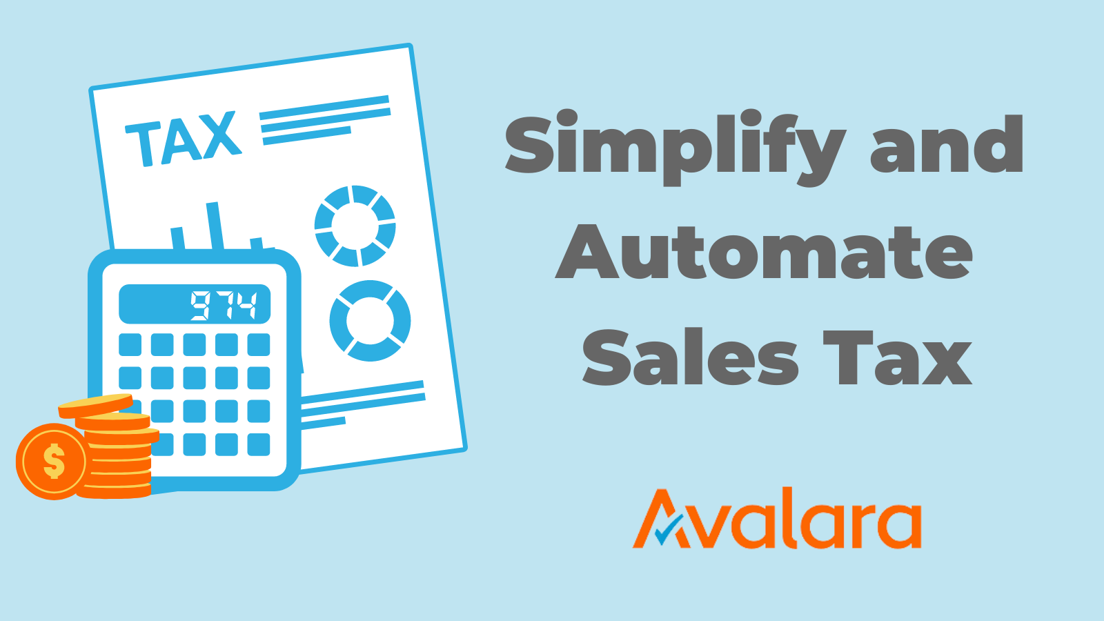 Simplify and Automate Sales Tax