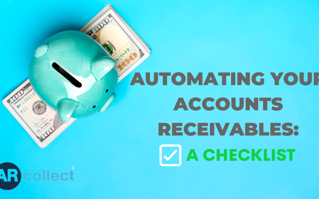 Automating your accounts receivables: A Checklist