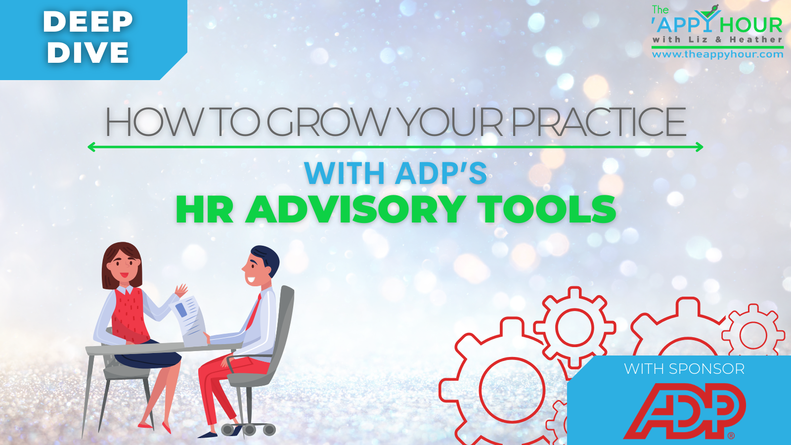 How to Grow Your Practice With ADP’s HR Advisory Tools