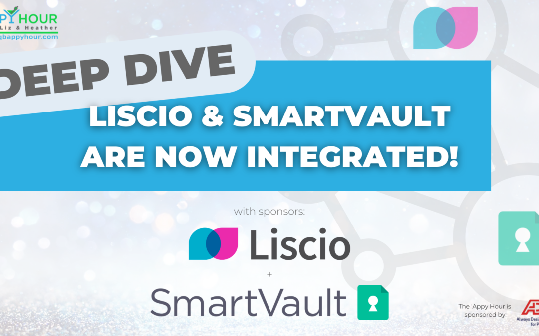 Get Excited! Liscio and SmartVault are Now Integrated