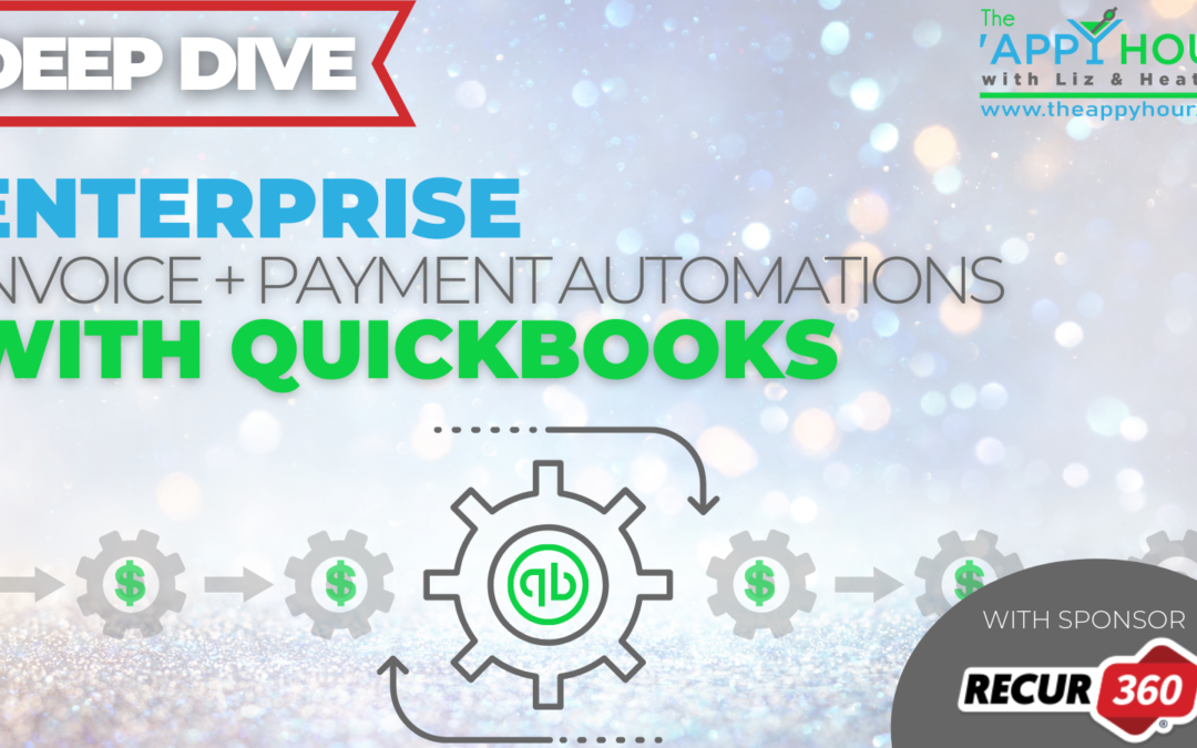 Recur360 Offers Enterprise Invoice and Payment Automations for QuickBooks